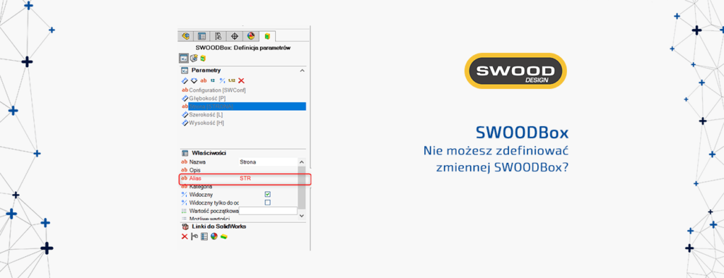 Nie możesz zdefiniować zmiennej SWOODBox? Sprawdź listę poniżej