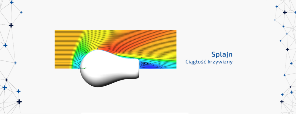 Ciągłość krzywizny – czyli od szkicu do wyniku symulacji!