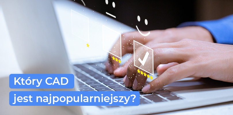 Który system CAD jest najpopularniejszy?