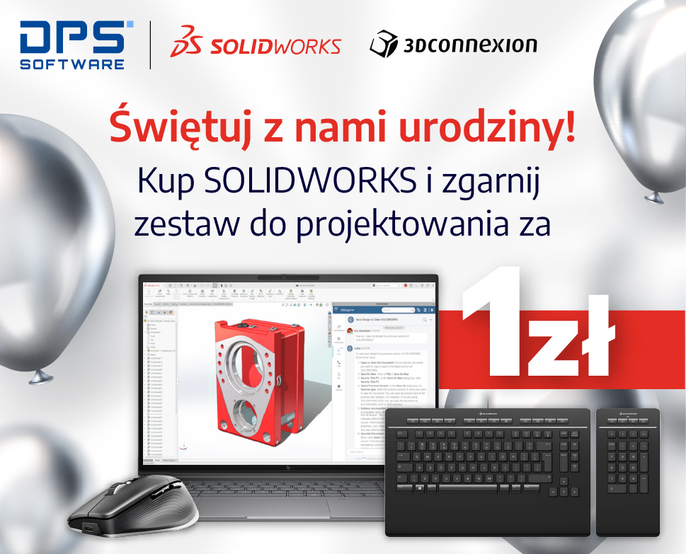Świętuj z nami urodziny! Kup SOLIDWORKS i zgarnij zestaw do projektowania za 1 zł