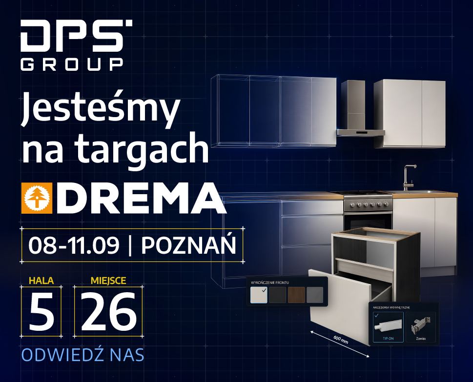 Targi DREMA 2026 - otrzymaj darmową wejściówkę i odwiedź stoisko DPS Group