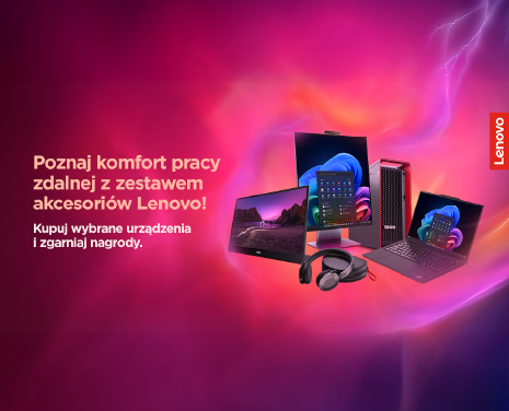 Kup wybrane produkty od LENOVO i ZGARNIJ NAGRODY!